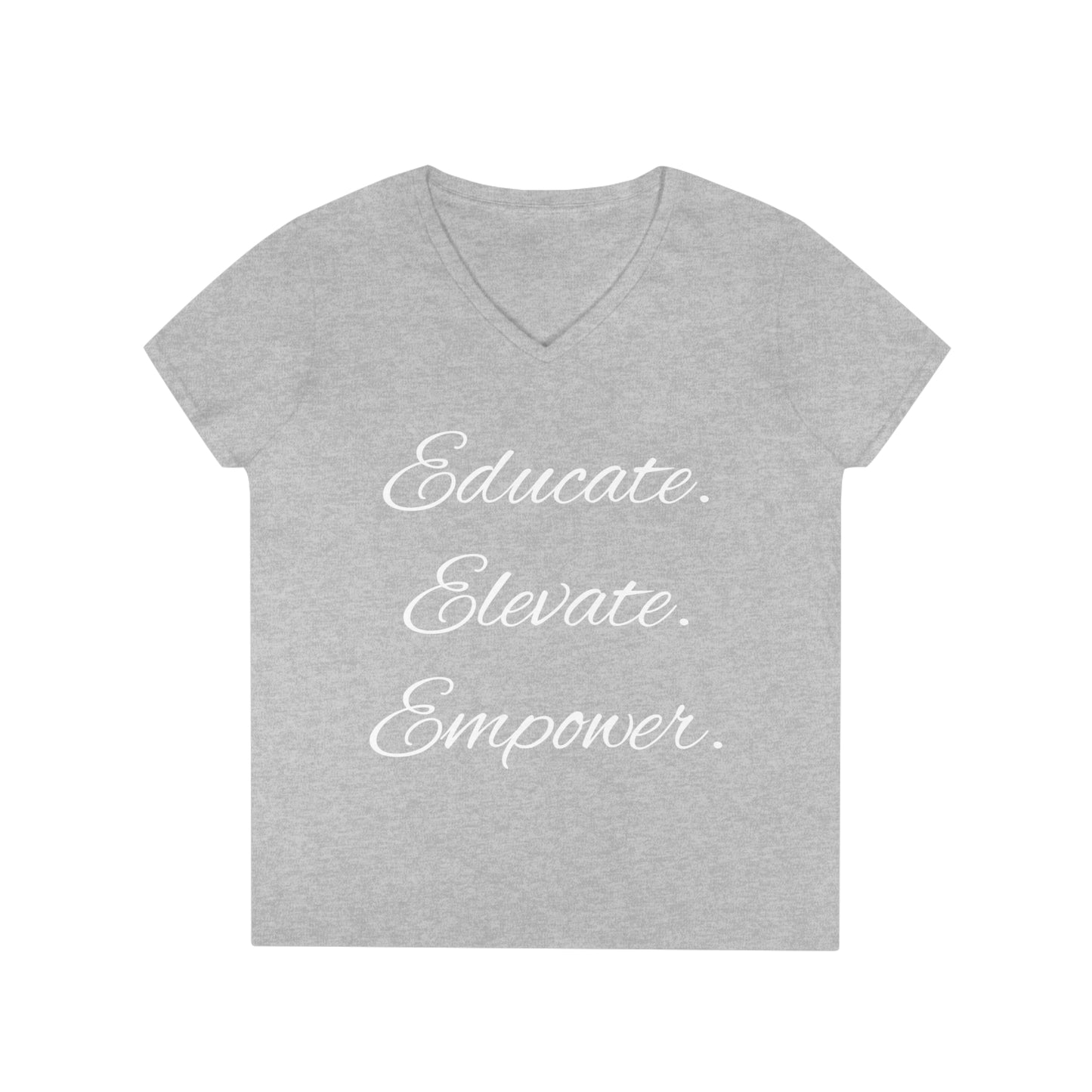 Educate-Elevate-Empower - Ladies' V-Neck T-Shirt