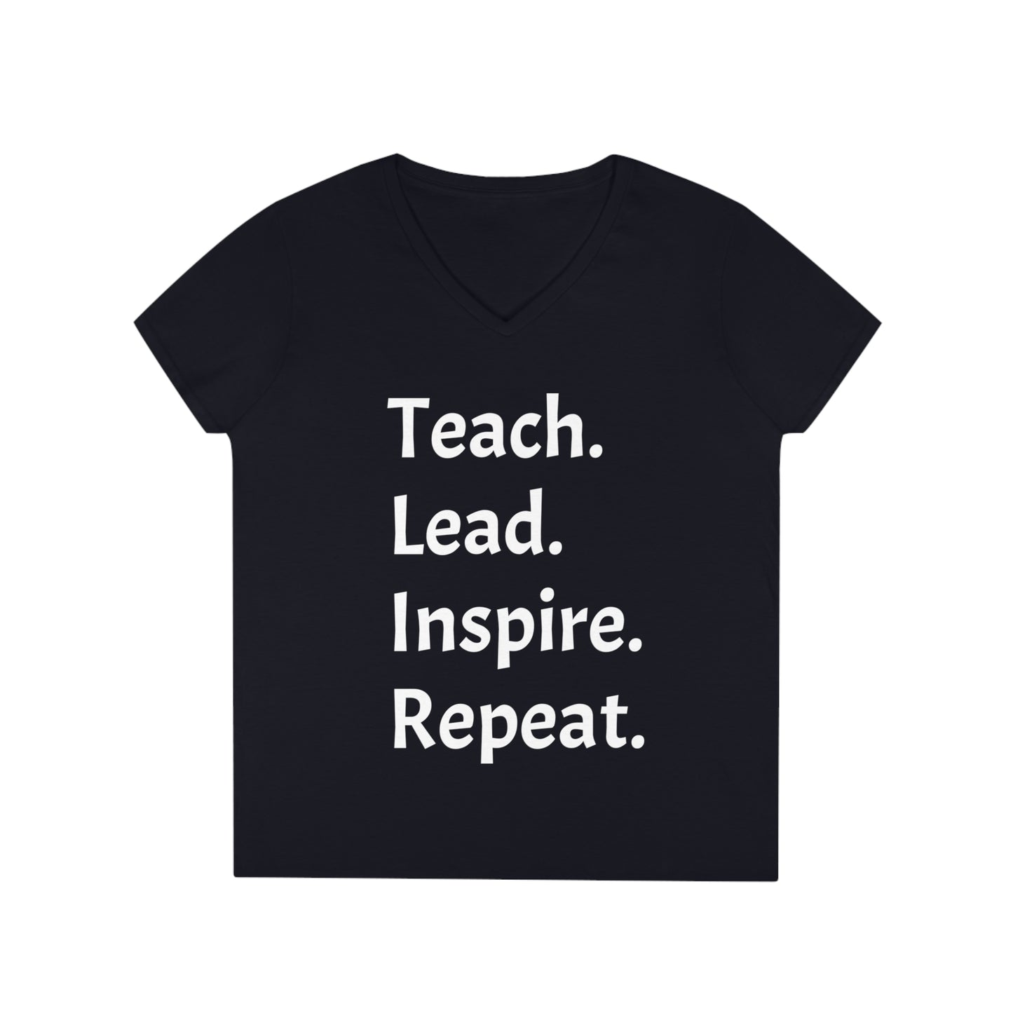 Teach, Lead, Inspire, Repeat - Ladies' V-Neck T-Shirt