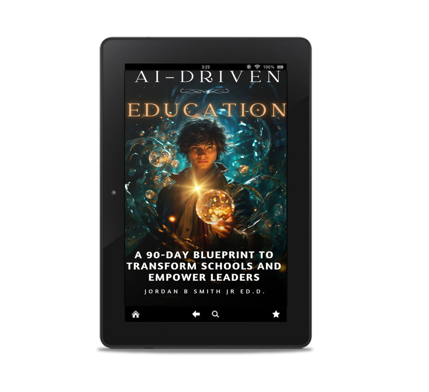 AI-Driven Education: A 90-Day Blueprint to Transform Schools and Empower Leaders
