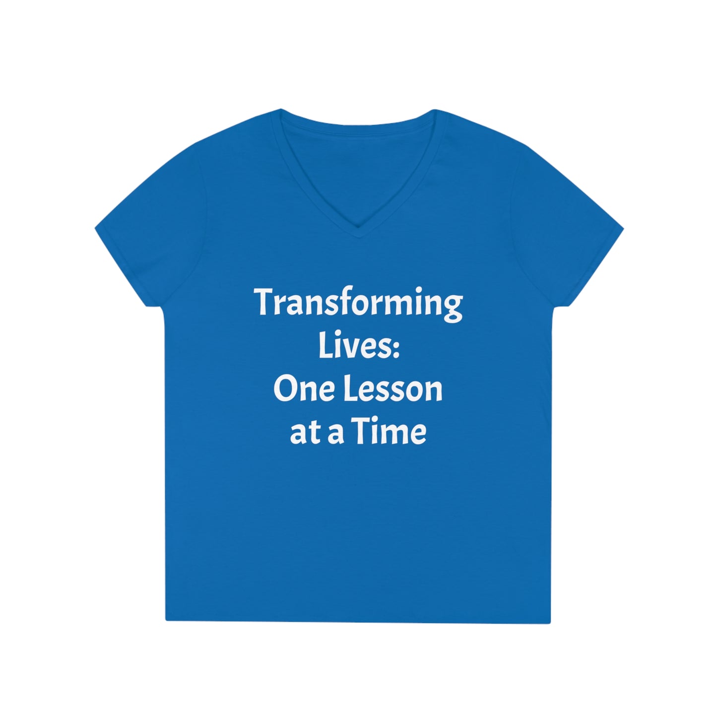 Transforming Lives: One Lesson at a time - Ladies' V-Neck T-Shirt