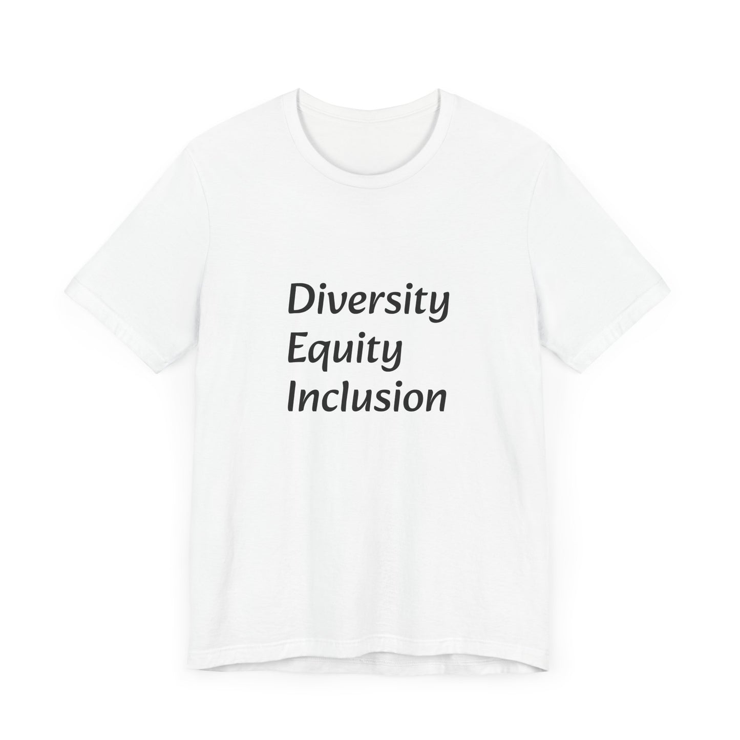 Diversity, Equity, Inclusion-Unisex Jersey Short Sleeve Tee