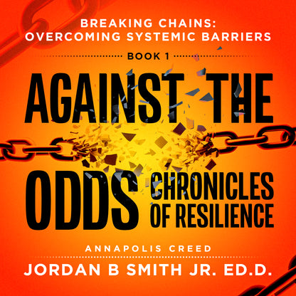 Against the Odds: Chronicles of Resilience (Book 1) Audiobook